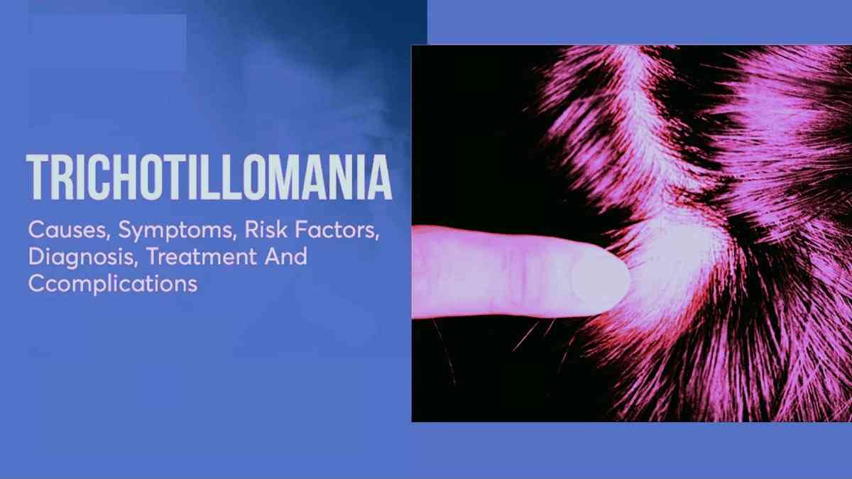 Causes of Trichotillomania