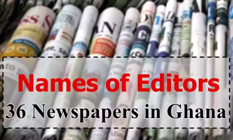 newspapers in ghana and their editors