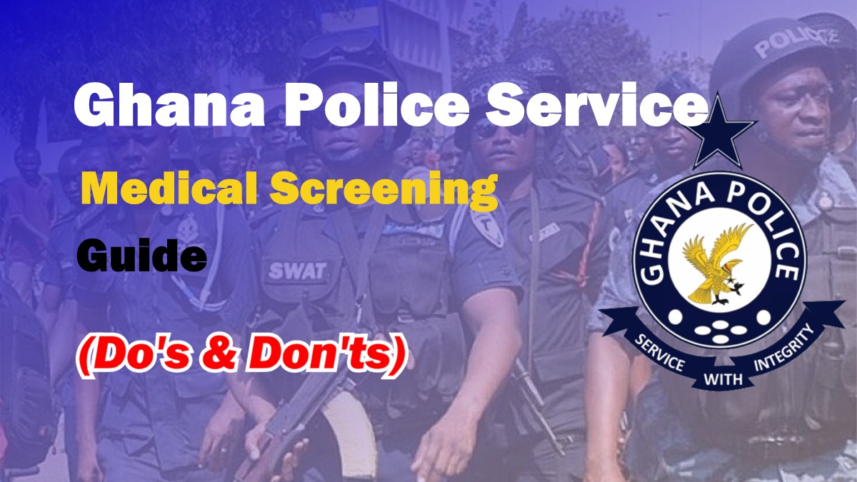 Ghana Police Service Medical Screening Guide